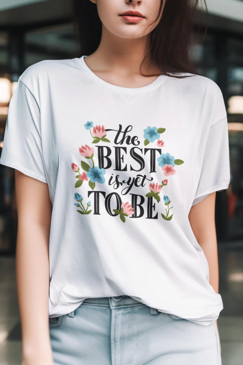 The Best is Yet to Be | Premium Women's T-Shirt