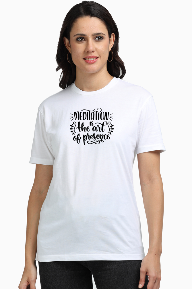 Meditation is the Art of Presence | Premium Women's T-Shirt