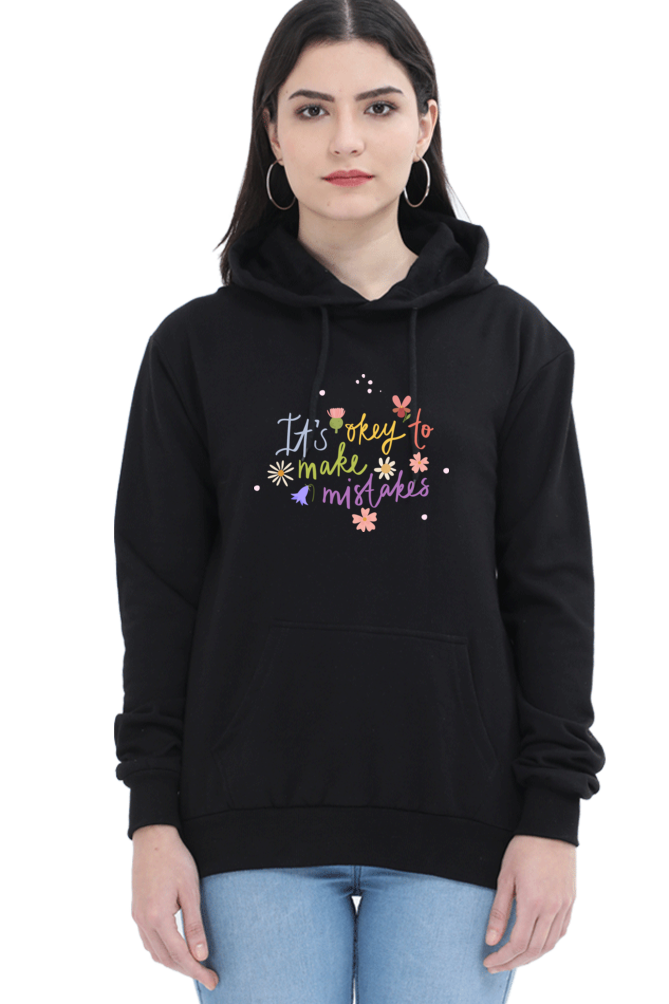 It's Okay to Make Mistakes | Regular Fit | Unisex Hoodies
