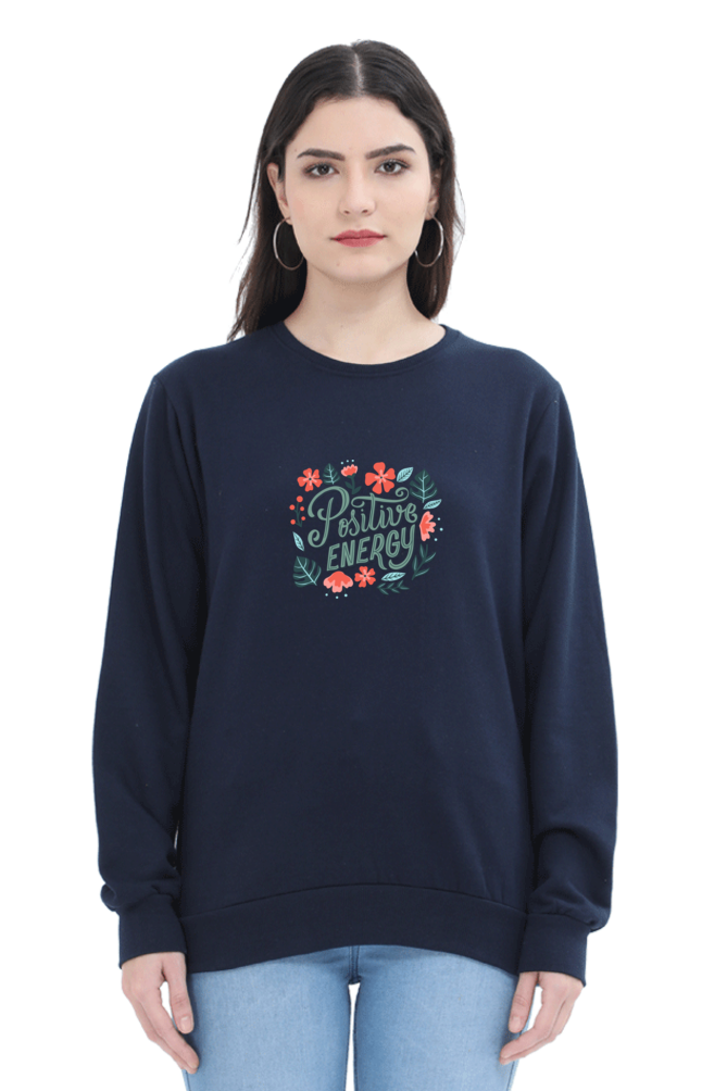 Positive Energy | Regular Fit | Unisex Sweatshirt