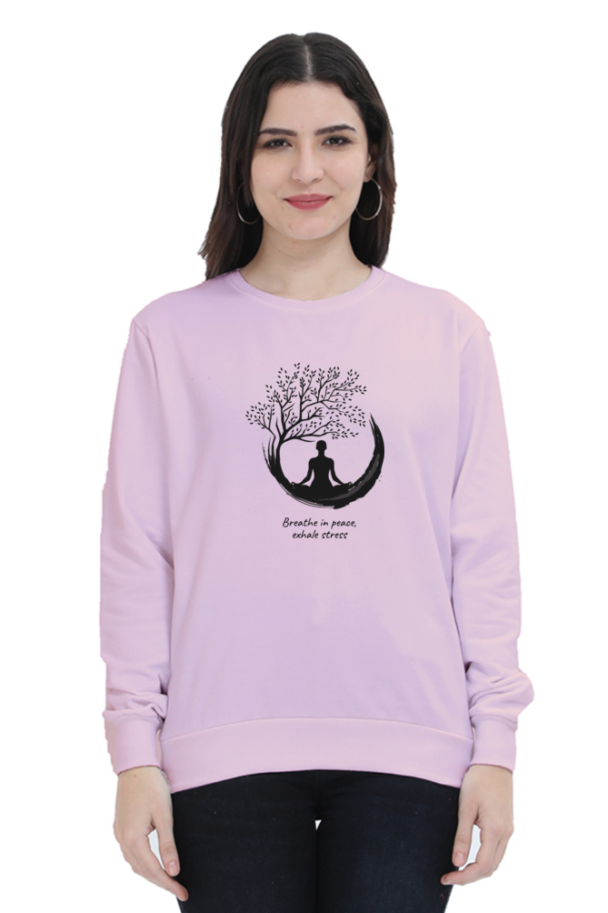 Breathe in Peace, Exhale Stress | Regular Fit | Unisex Sweatshirt