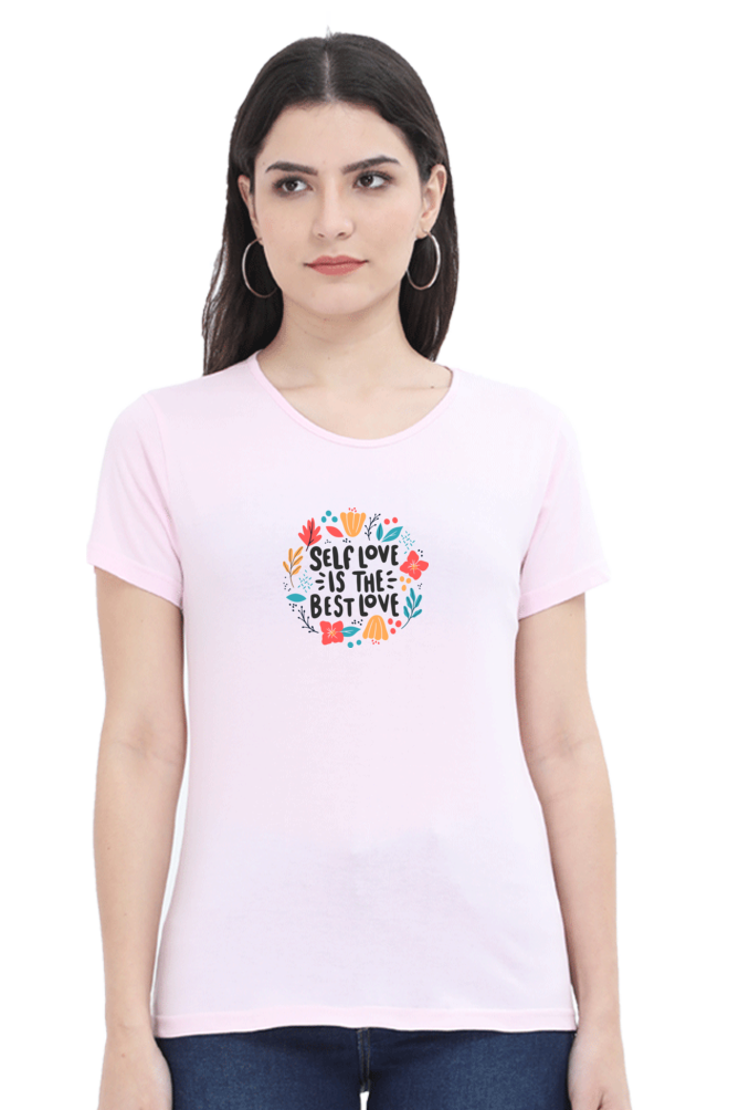 Self Love is the Best Love | Women's T-Shirt