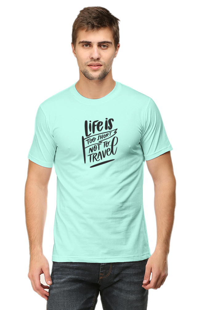 Life is too Short | Men's T-Shirt