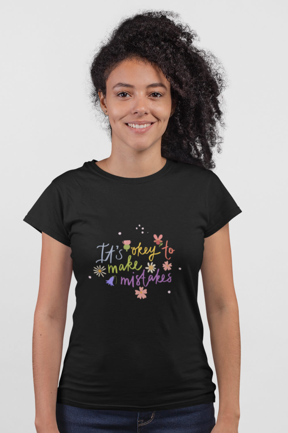 It's Okay to Make Mistakes | Women's T-Shirt