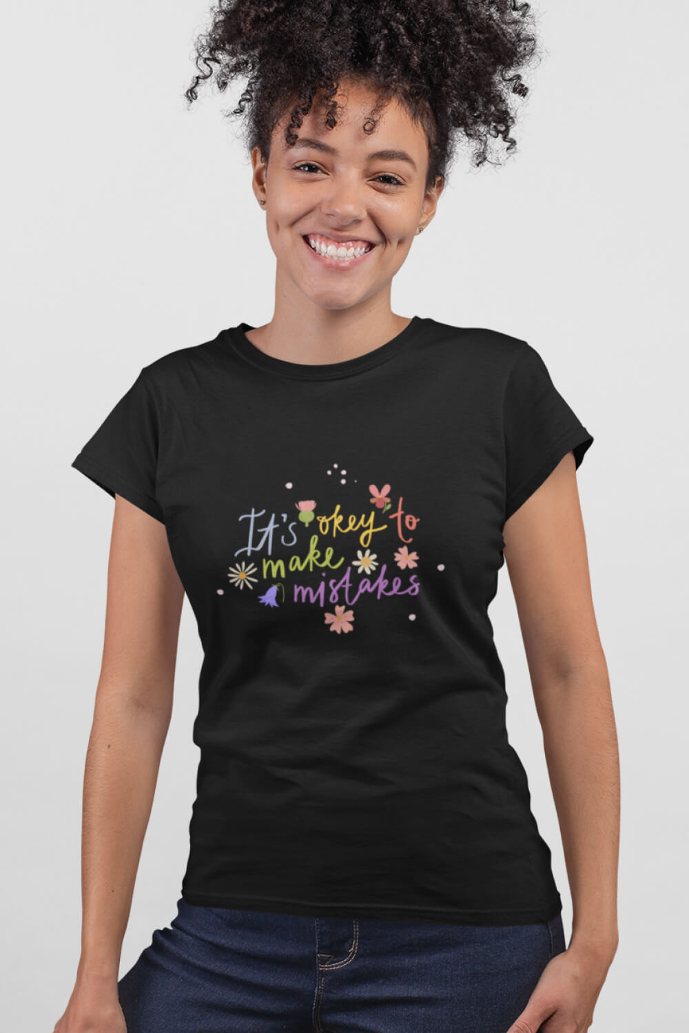 It's Okay to Make Mistakes | Women's T-Shirt