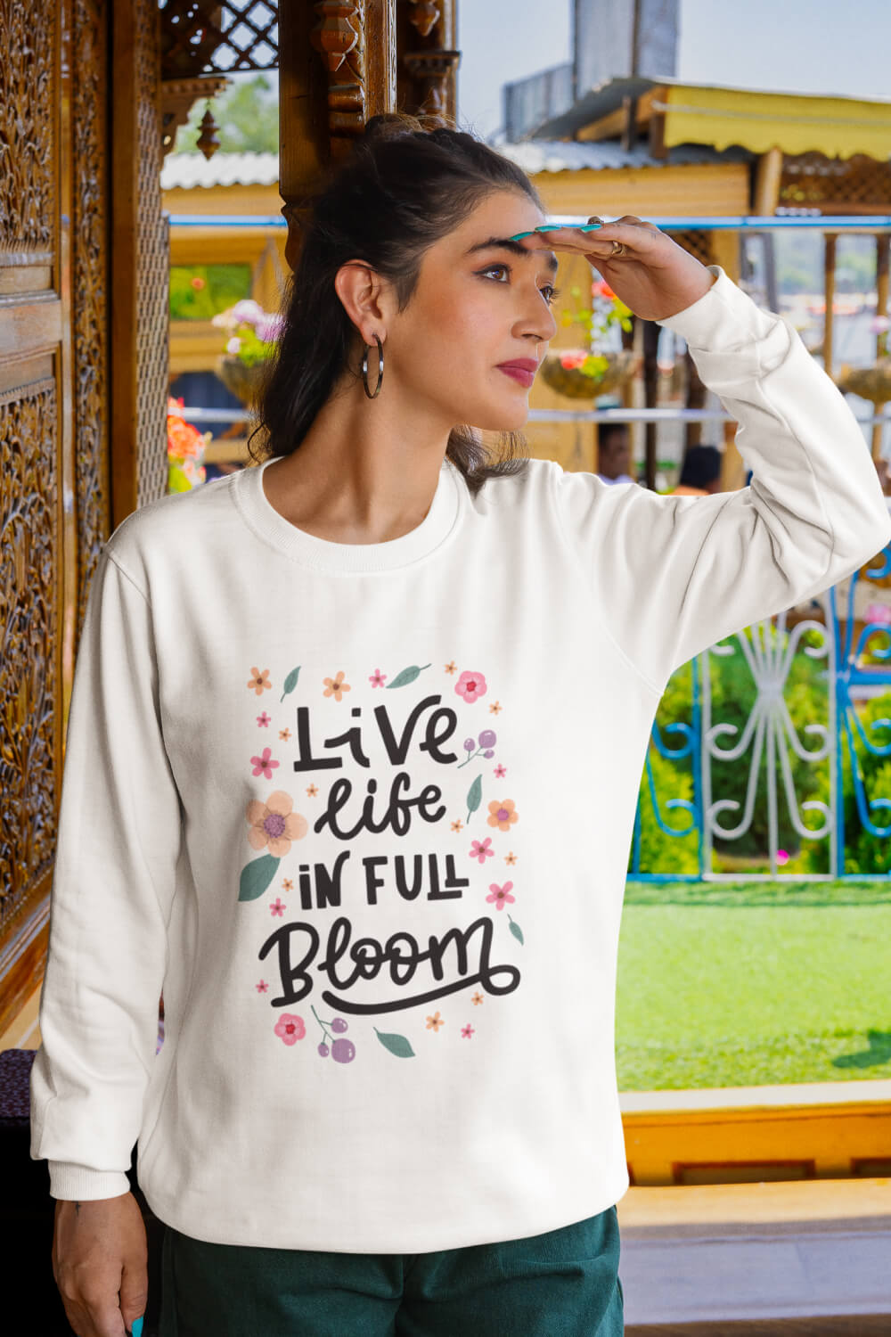 Live Life in Full Bloom | Regular Fit | Unisex Sweatshirt