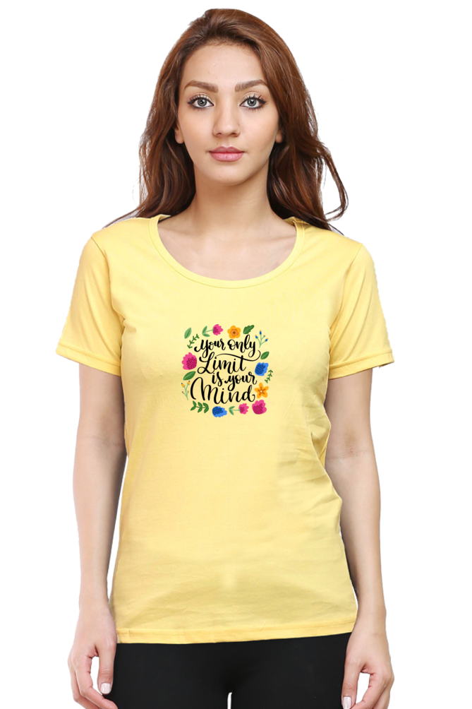 Your Only Limit Is Your Mind | Women's T-Shirt